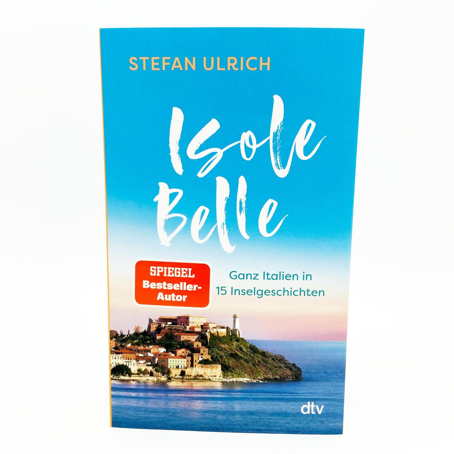 Bild: 9783423352284 | Isole Belle | Stefan Ulrich | Taschenbuch | 384 S. | Deutsch | 2024