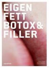 Cover: 9783851758986 | Eigenfett, Botox und Filler | Enzyklopaedia Aesthetica 9 | Turkof