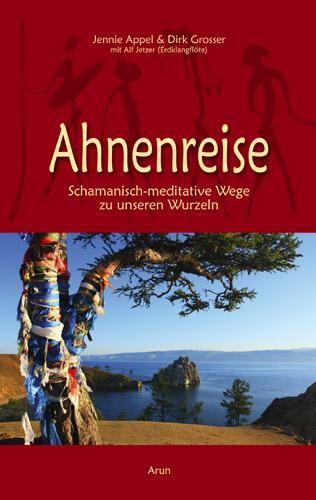 Cover: 9783866630758 | Ahnenreise | Schamanisch-meditative Wege zu unseren Wurzeln | Buch