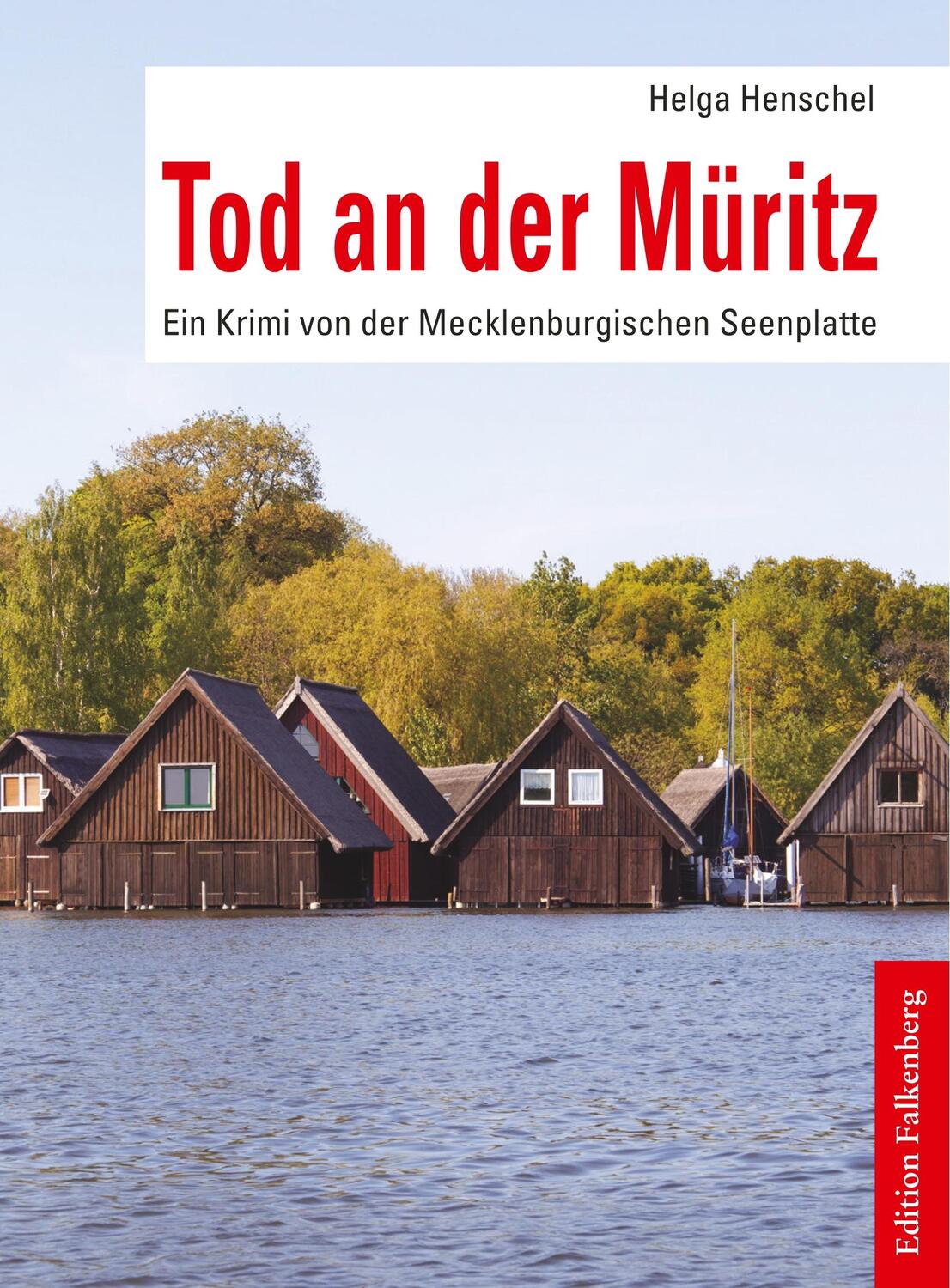 Cover: 9783954941636 | Tod an der Müritz | Ein Krimi von der Mecklenburgischen Seenplatte