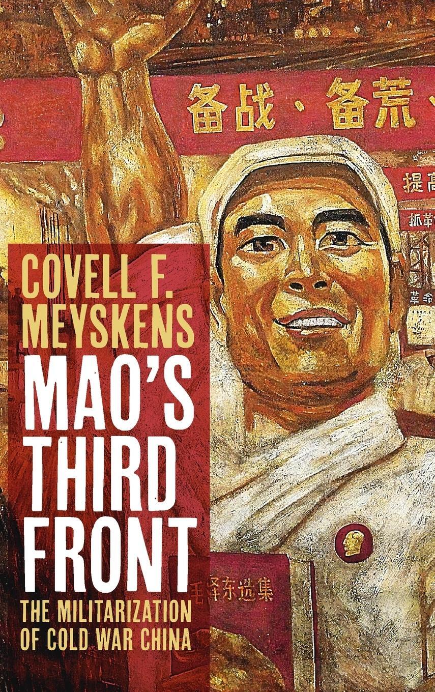 Cover: 9781108489553 | Mao's Third Front | Covell F. Meyskens | Buch | Englisch | 2020