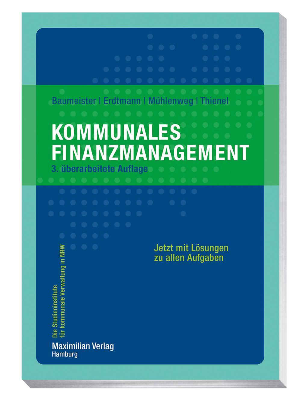 Cover: 9783786912842 | Kommunales Finanzmanagement | Thomas Baumeister (u. a.) | Taschenbuch