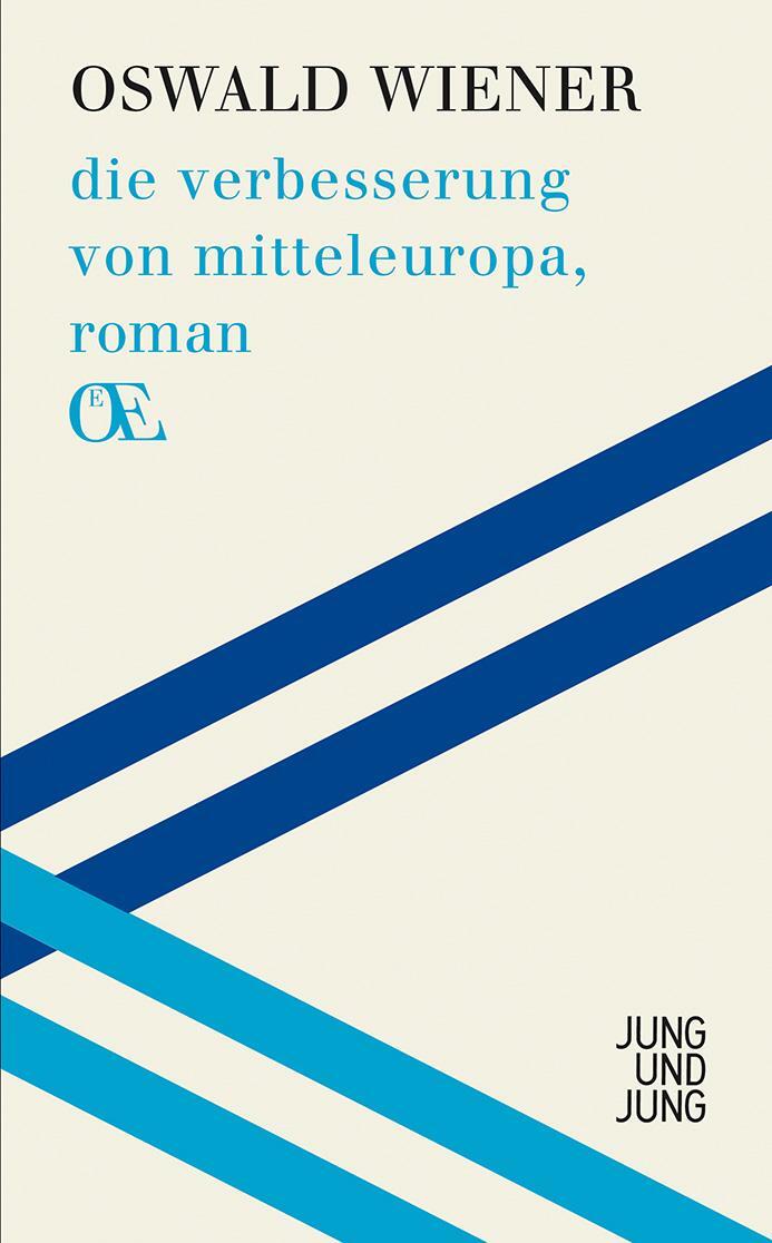Cover: 9783990270059 | Die Verbesserung von Mitteleuropa | Roman | Oswald Wiener | Buch