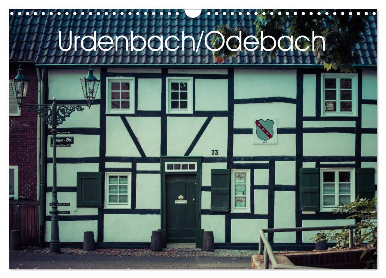 Cover: 9783383309304 | Urdenbach / Odebach (Wandkalender 2024 DIN A3 quer), CALVENDO...