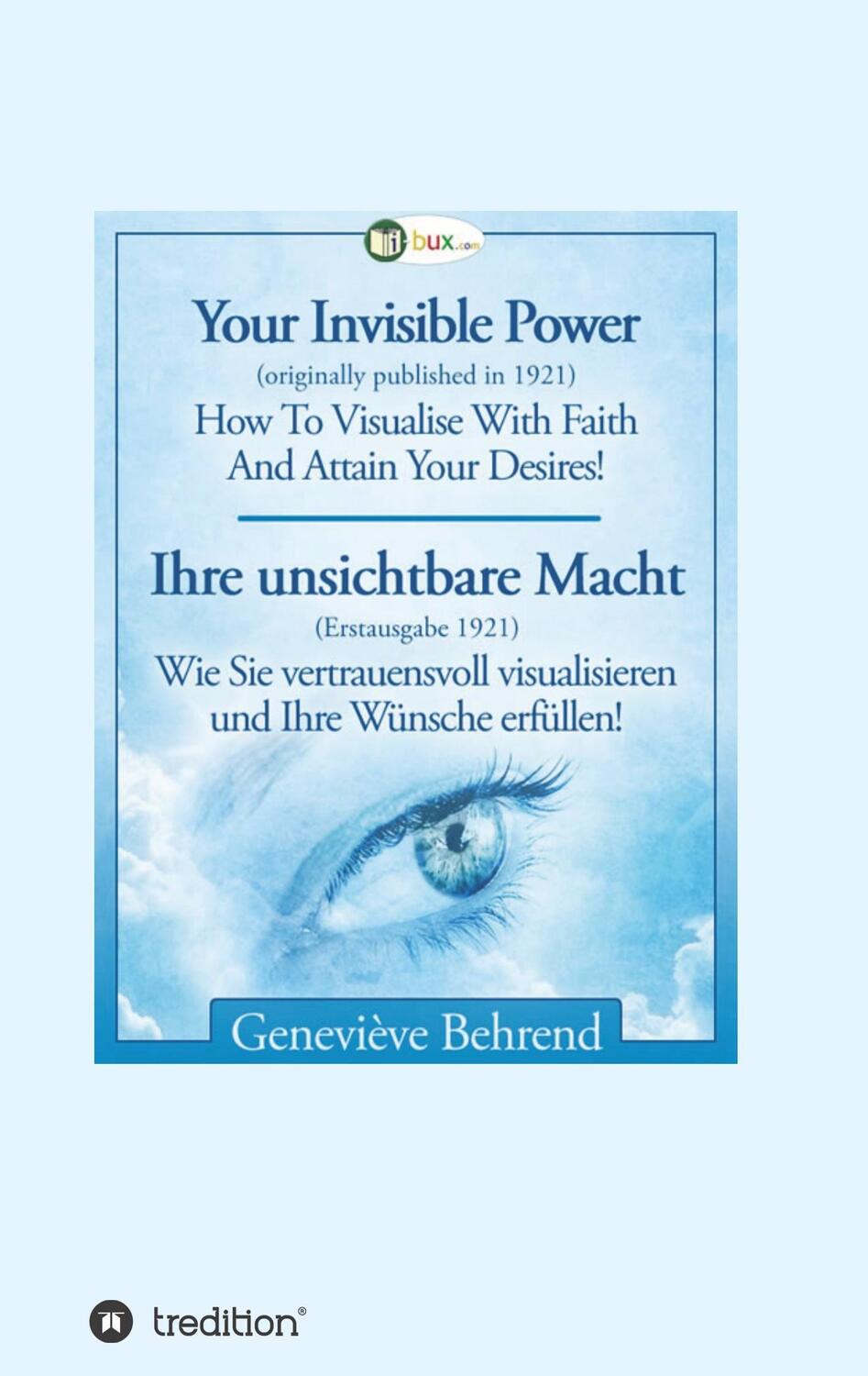 Cover: 9783746944630 | Your Invisible Power - Ihre unsichtbare Macht | Geneviève Behrend