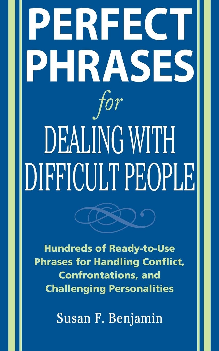 Cover: 9780071493048 | PERFECT PHRASES FOR DEALING WITH DIFFICU | Benjamin | Taschenbuch