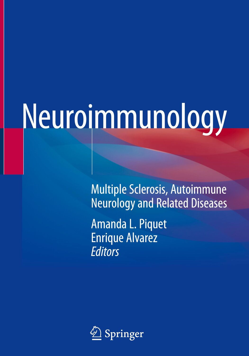 Cover: 9783030618827 | Neuroimmunology | Enrique Alvarez (u. a.) | Buch | xxiii | Englisch