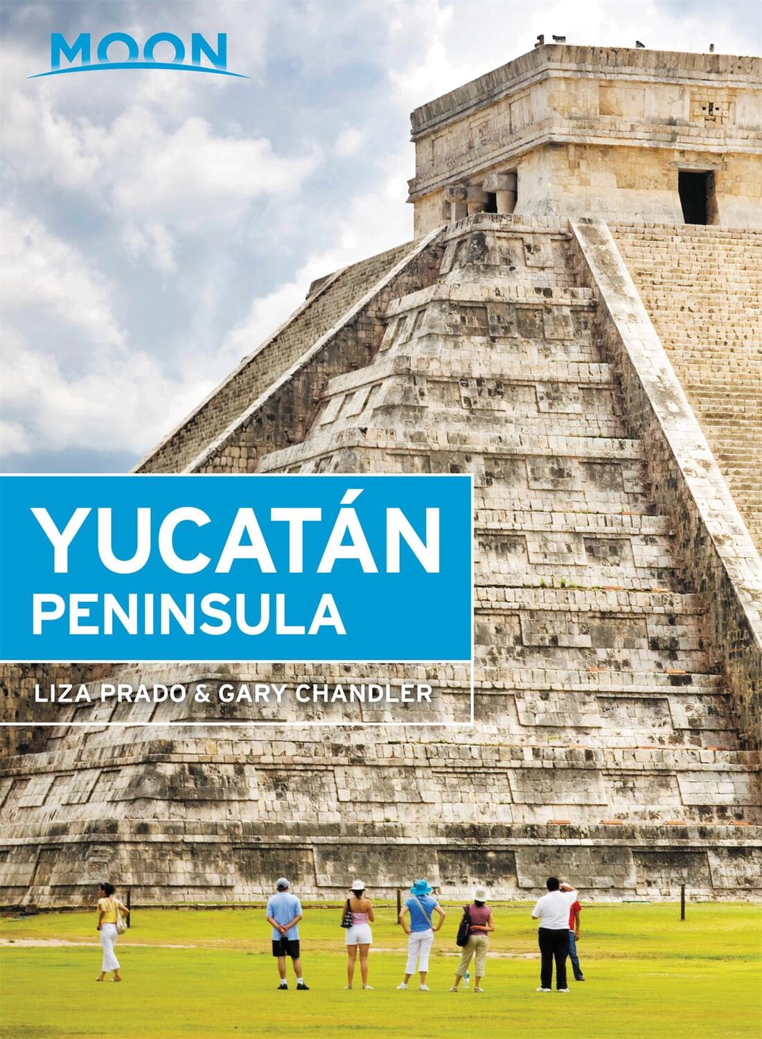 Cover: 9781640491397 | Moon Yucatan Peninsula (Thirteenth Edition) | Gary Chandler (u. a.)