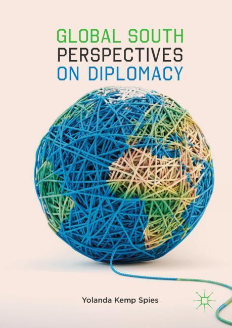 Cover: 9783030005290 | Global South Perspectives on Diplomacy | Yolanda Kemp Spies | Buch