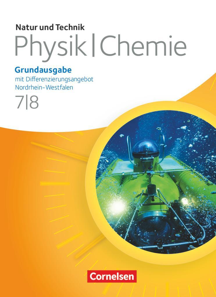 Cover: 9783060110391 | Natur und Technik - Physik/Chemie 7./8. Schuljahr. Schülerbuch....