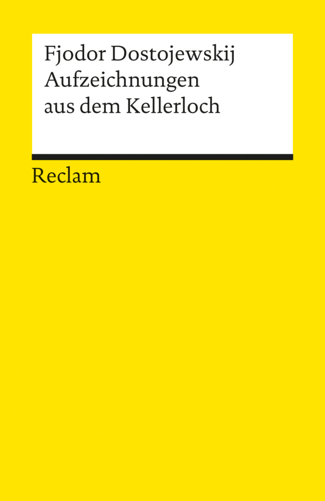 Cover: 9783150080214 | Aufzeichnungen aus dem Kellerloch | Fjodor M. Dostojewskij | Buch