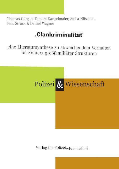 Cover: 9783866767478 | ,Clankriminalität' | Thomas Görgen (u. a.) | Taschenbuch | Deutsch