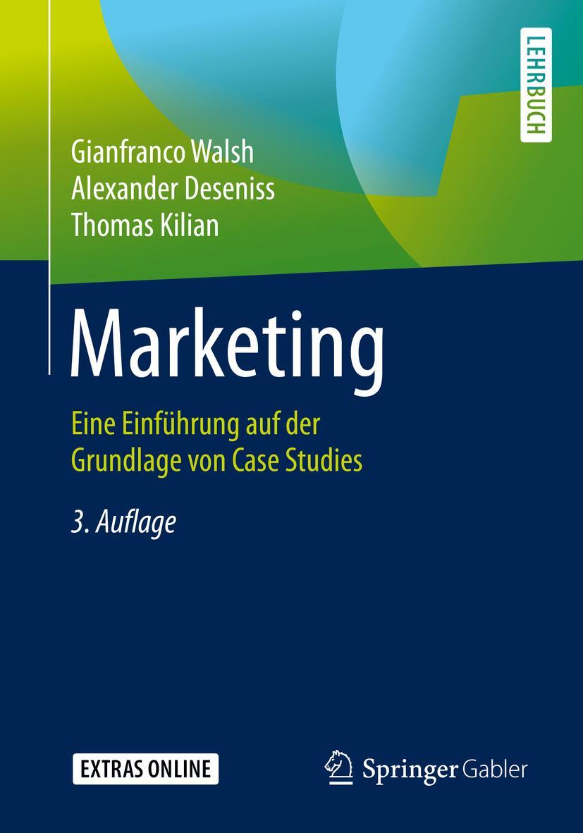 Cover: 9783662589403 | Marketing | Eine Einführung auf der Grundlage von Case Studies | Buch