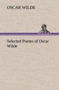 Cover: 9783849193775 | Selected Poems of Oscar Wilde | Oscar Wilde | Buch | 72 S. | Englisch