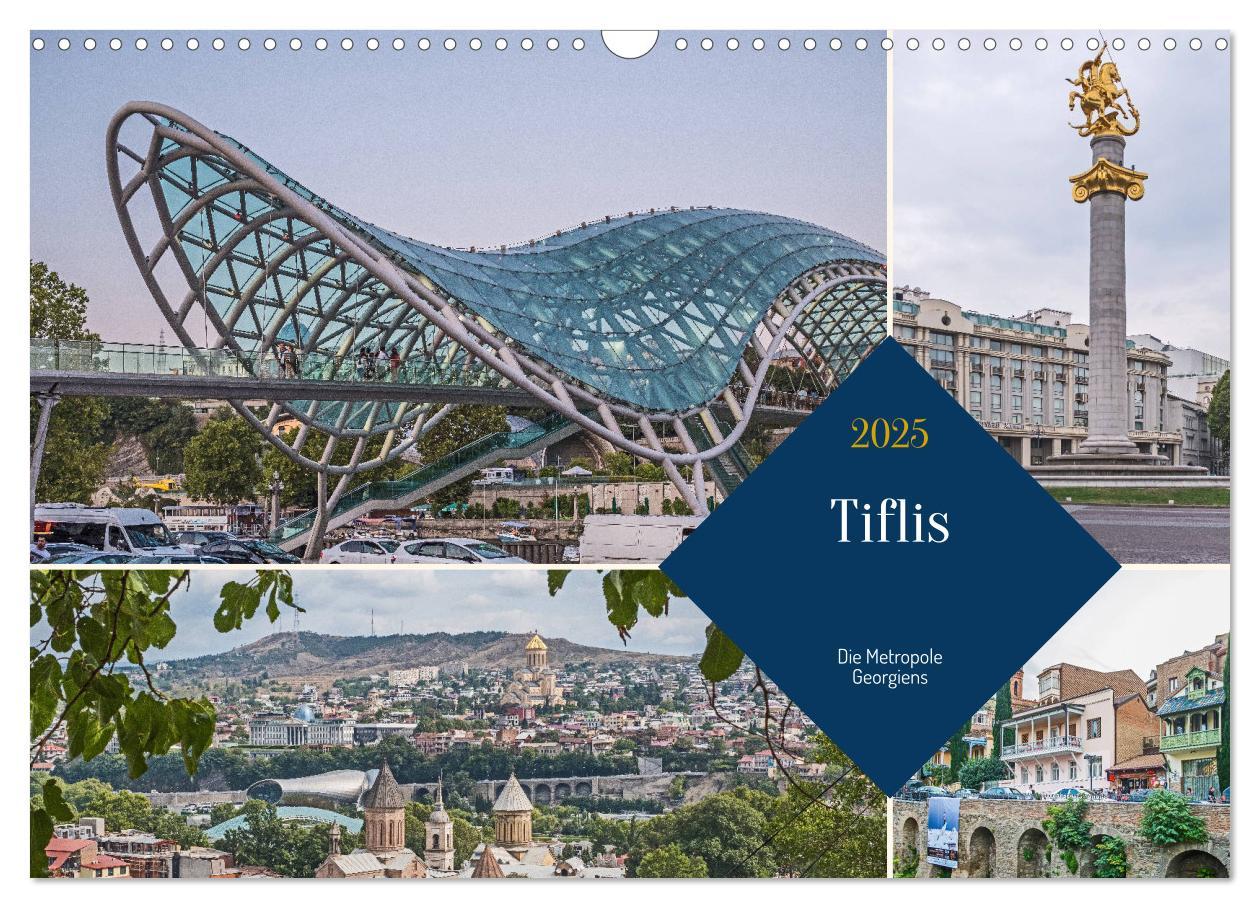 Cover: 9783435015047 | Tiflis - Die Metropole Georgiens (Wandkalender 2025 DIN A3 quer),...