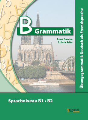 Cover: 9783941323100 | B-Grammatik, m. 1 Audio-CD | Anne Buscha (u. a.) | Taschenbuch | 2011