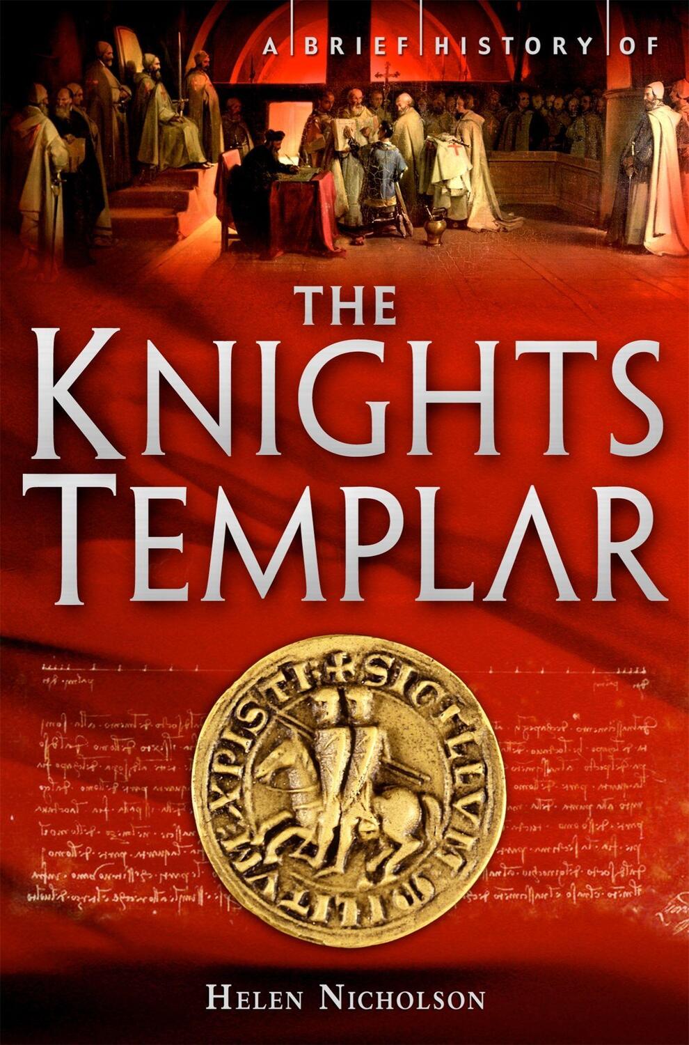 Cover: 9781849011006 | A Brief History of the Knights Templar | Nicholson | Taschenbuch
