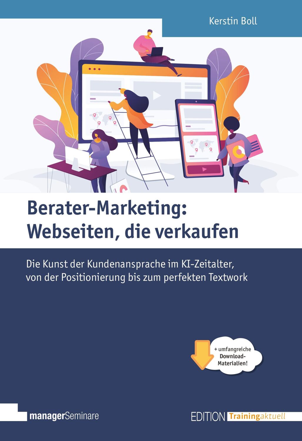 Cover: 9783949611322 | Berater-Marketing: Webseiten, die verkaufen | Kerstin Boll | Buch