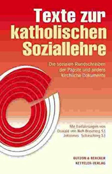 Cover: 9783927494701 | Texte zur katholischen Soziallehre - Das Standardwerk | Buch | Deutsch