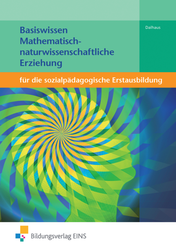 Cover: 9783427041658 | Basiswissen Mathematisch-naturwissenschaftliche Erziehung | Dalhaus
