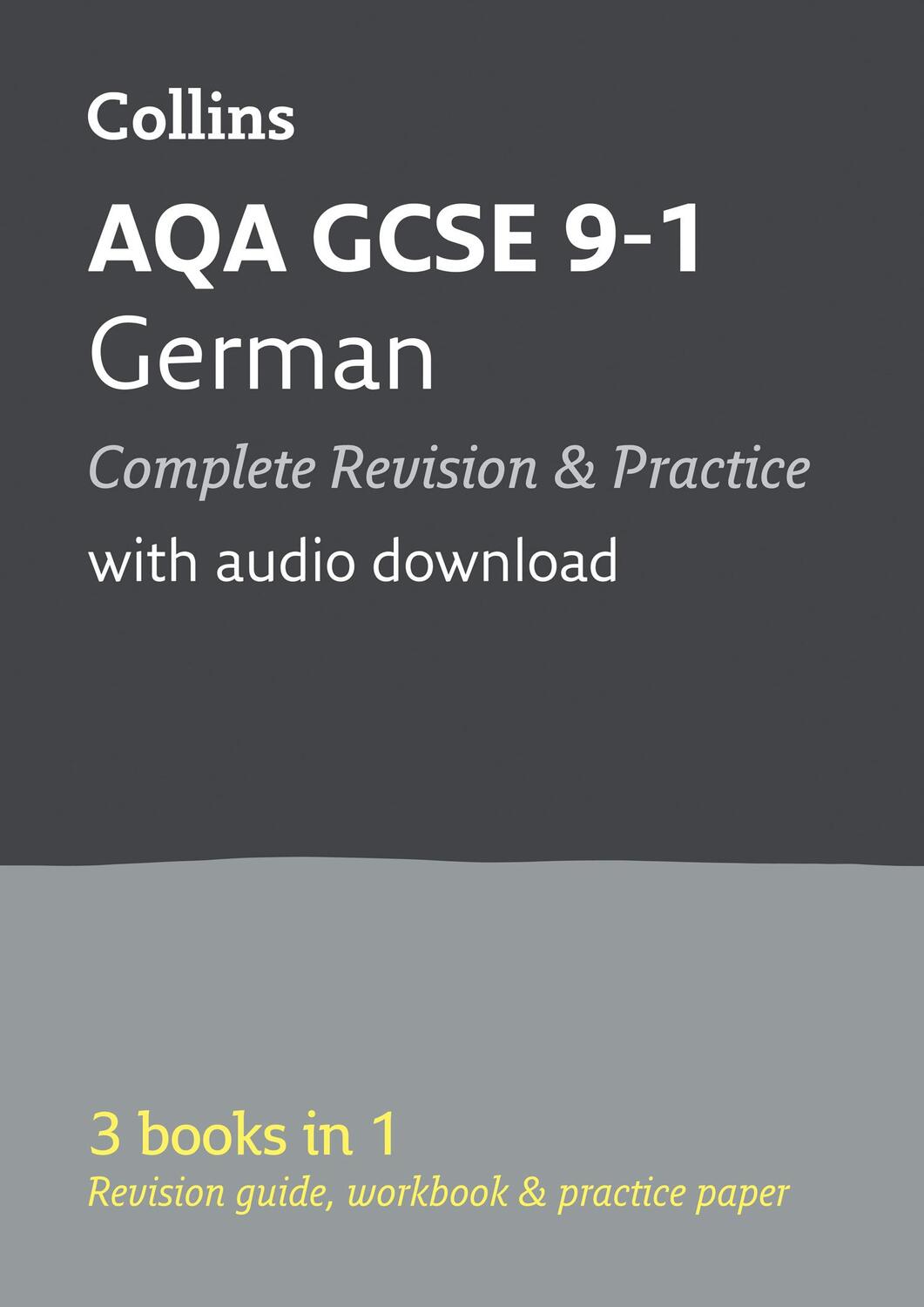 Cover: 9780008292034 | AQA GCSE 9-1 German All-in-One Complete Revision and Practice | Buch