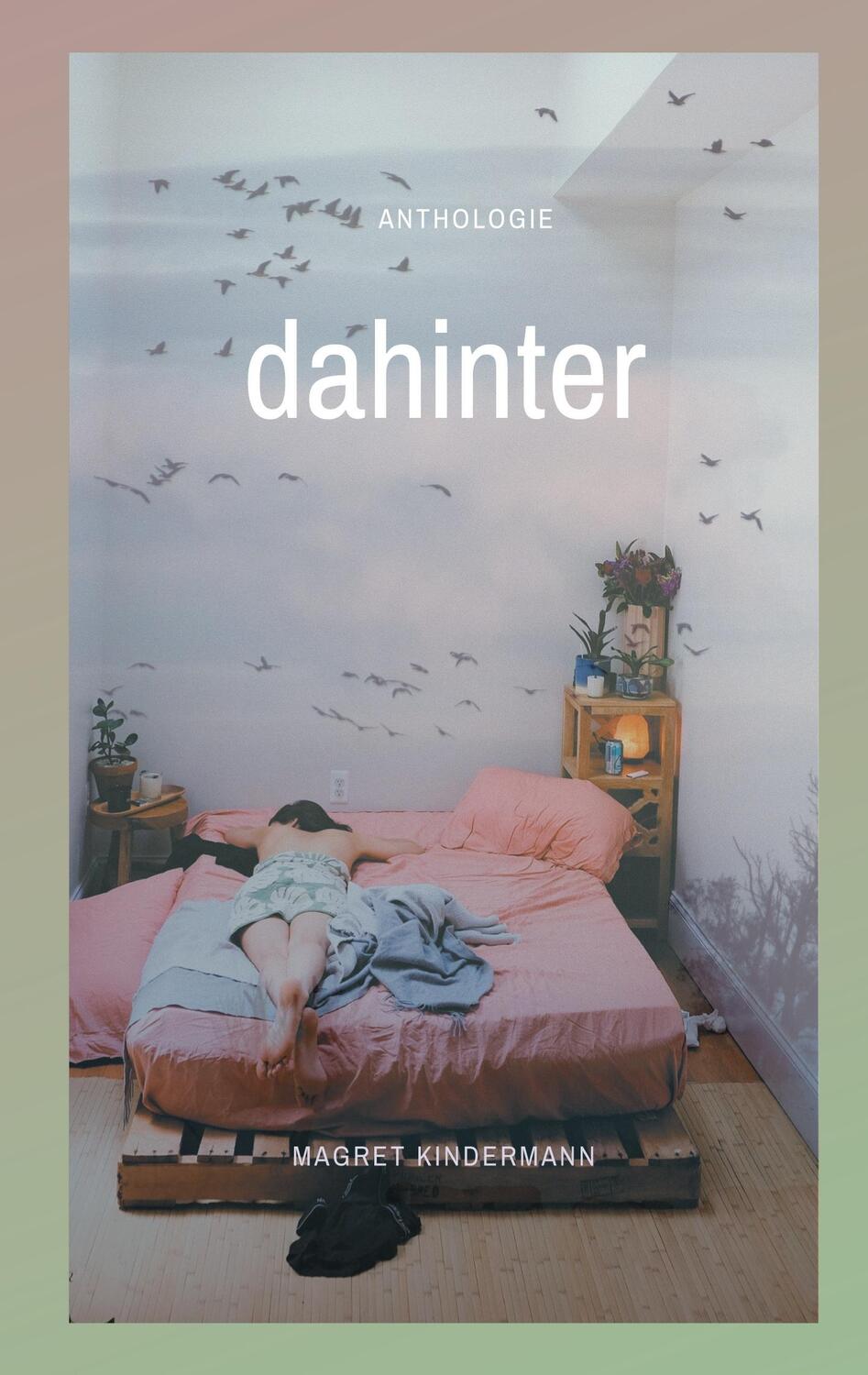 Cover: 9783755741824 | dahinter | Jennifer Pfalzgraf (u. a.) | Taschenbuch | Books on Demand