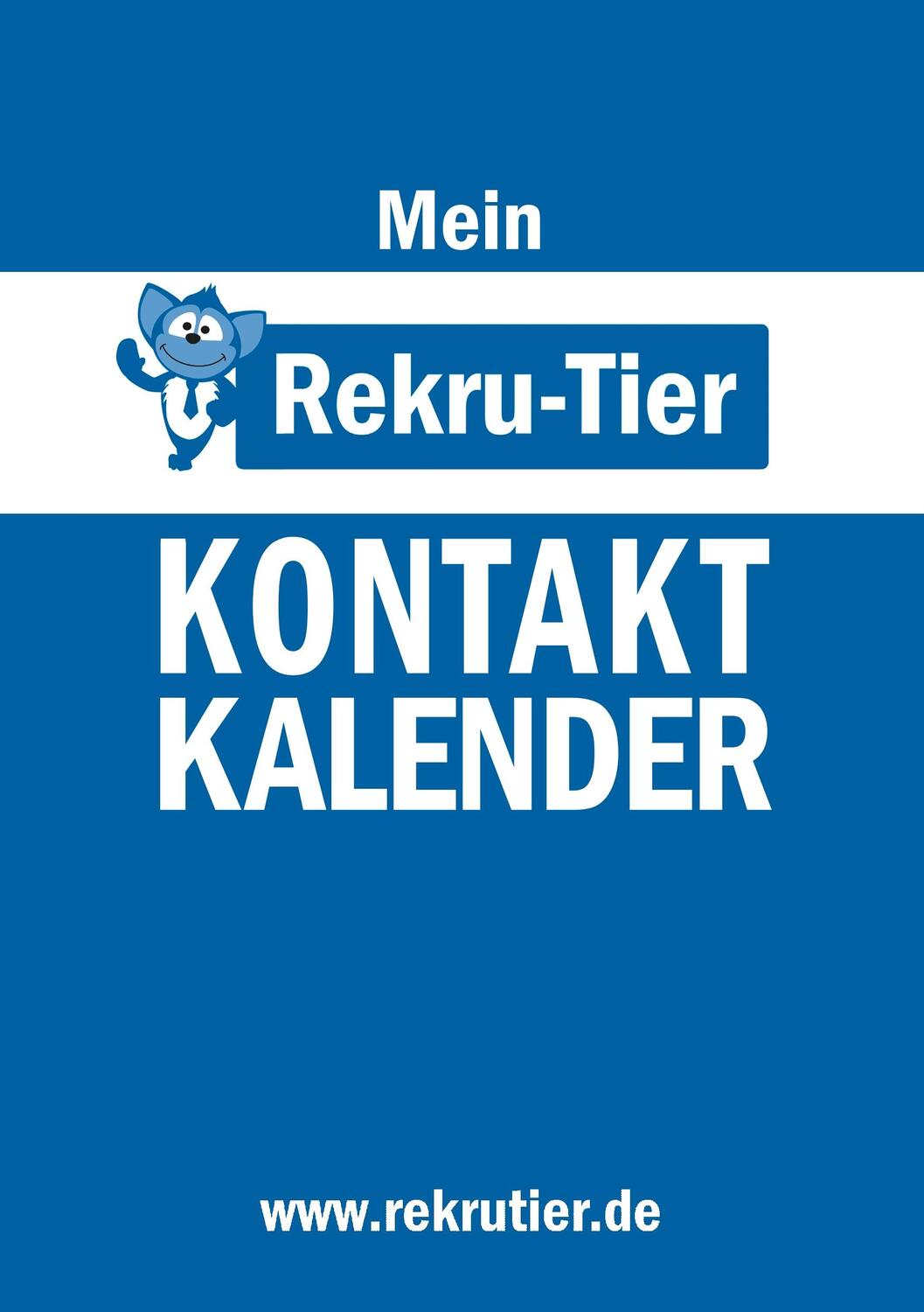 Cover: 9783941412552 | Mein REKRU-TIER Kontaktkalender | Tobias Schlosser (u. a.) | Buch