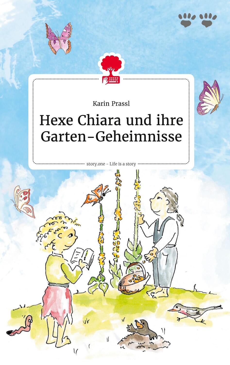 Cover: 9783710805226 | Hexe Chiara und ihre Garten-Geheimnisse. Life is a Story - story.one