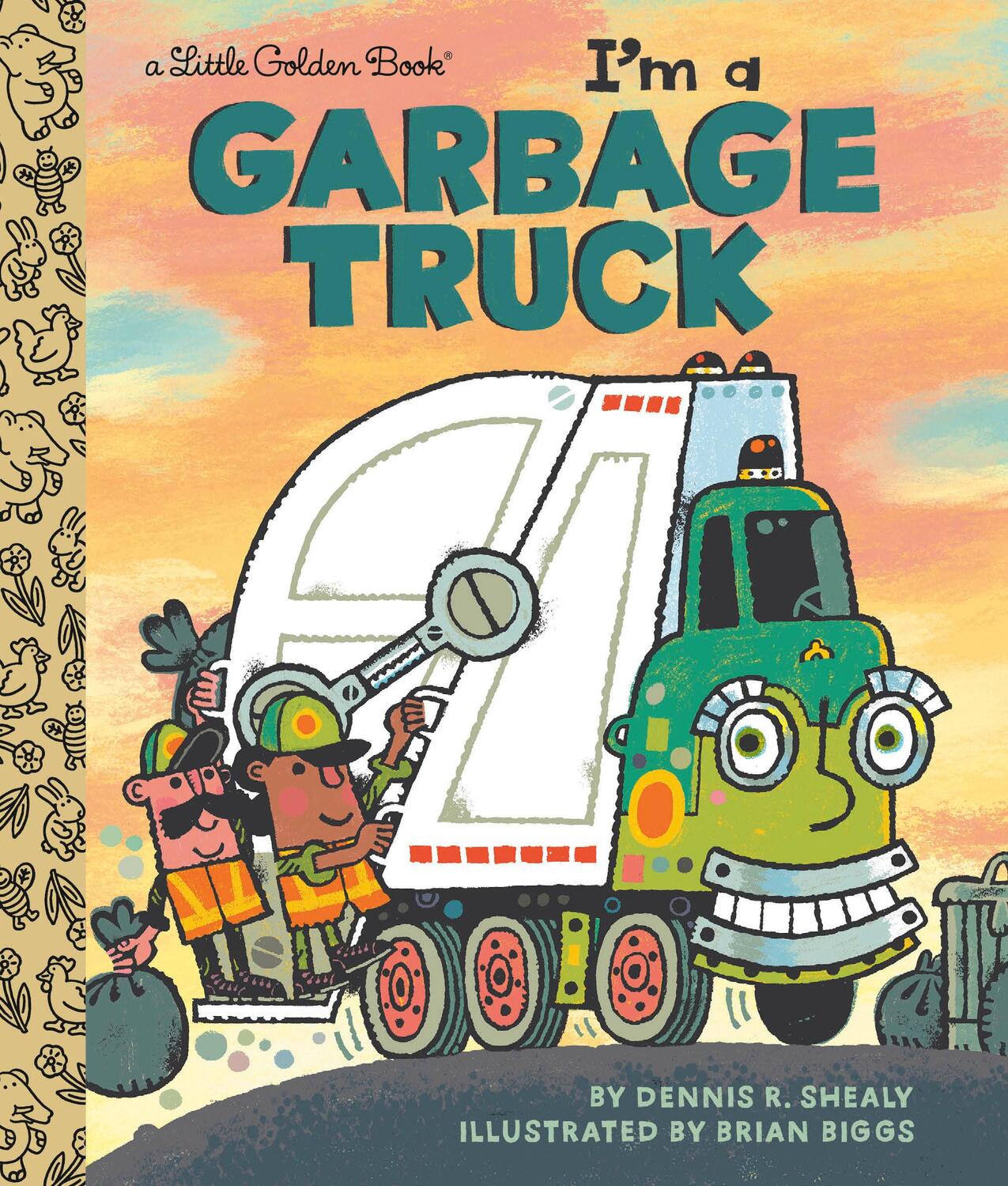 Cover: 9780593569122 | I'm a Garbage Truck | Dennis R Shealy | Buch | Englisch | 2023