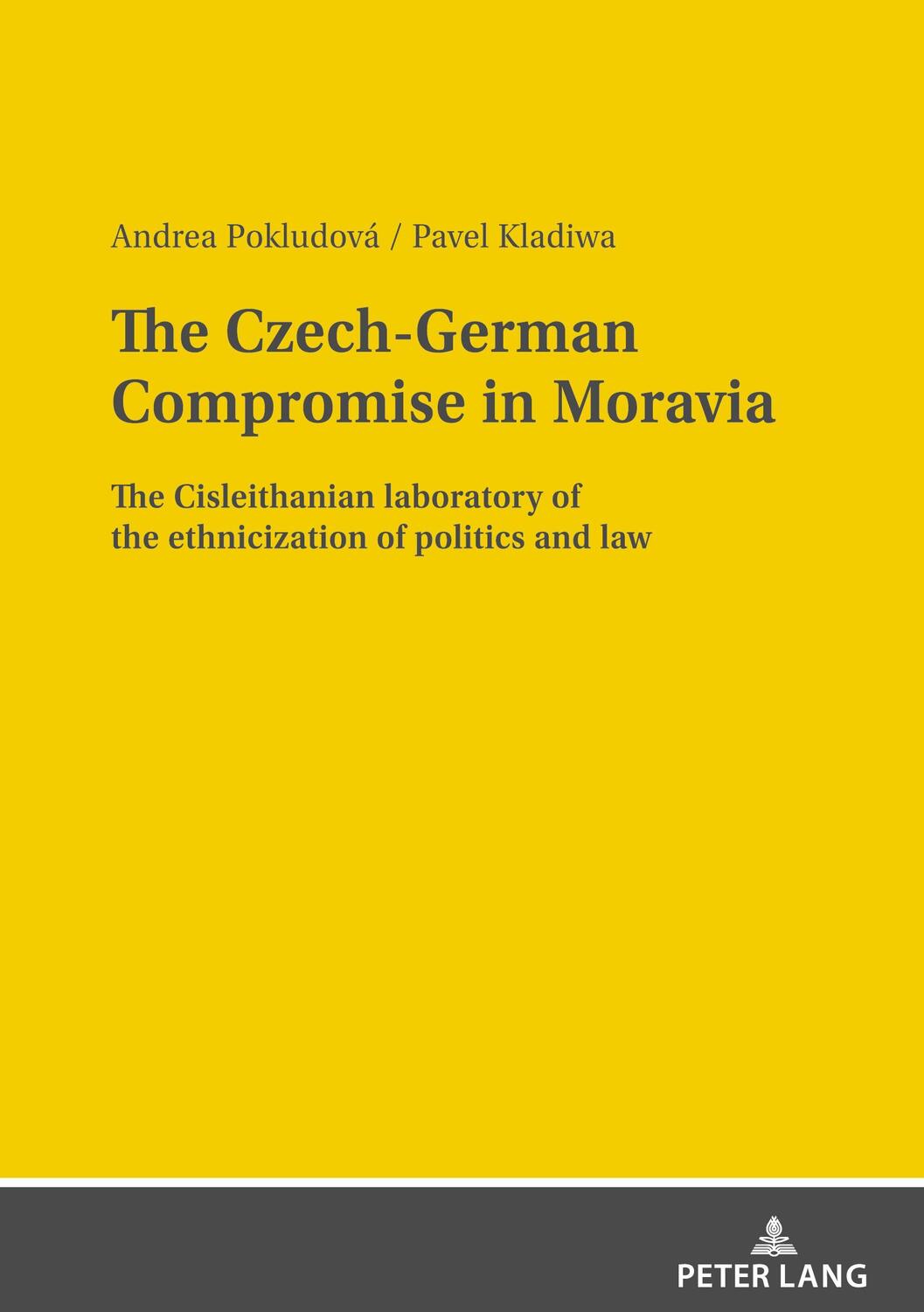 Cover: 9783631884256 | The Czech-German Compromise in Moravia | Pavel Kladiwa (u. a.) | Buch