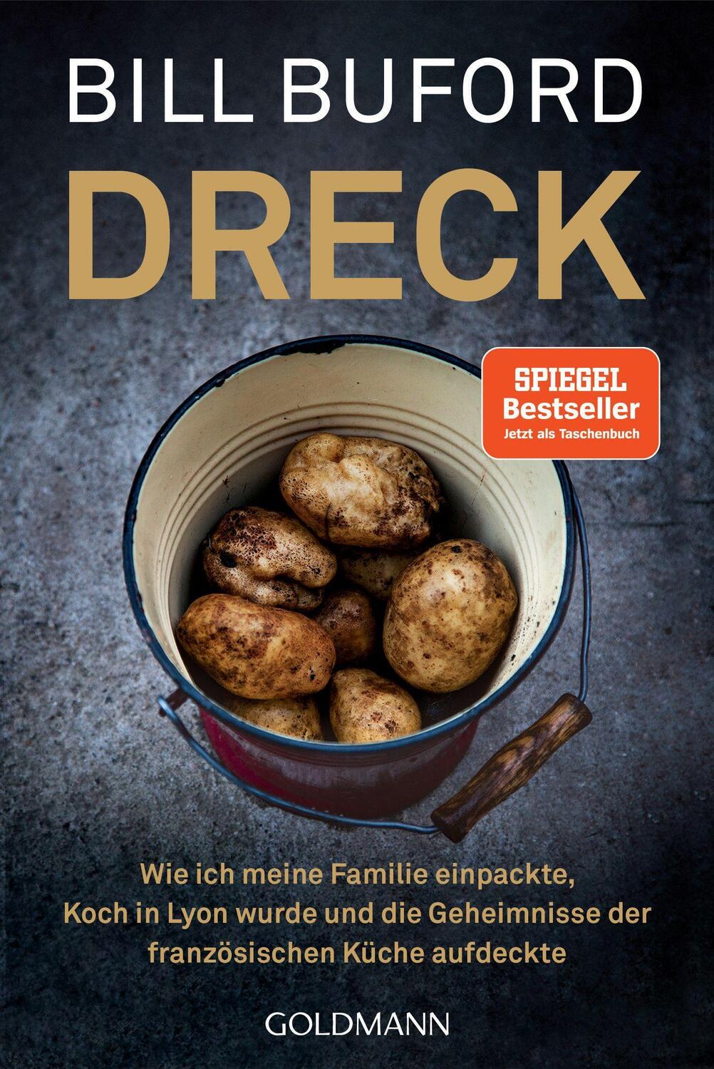 Cover: 9783442142811 | Dreck | Bill Buford | Taschenbuch | Deutsch | 2022 | Goldmann