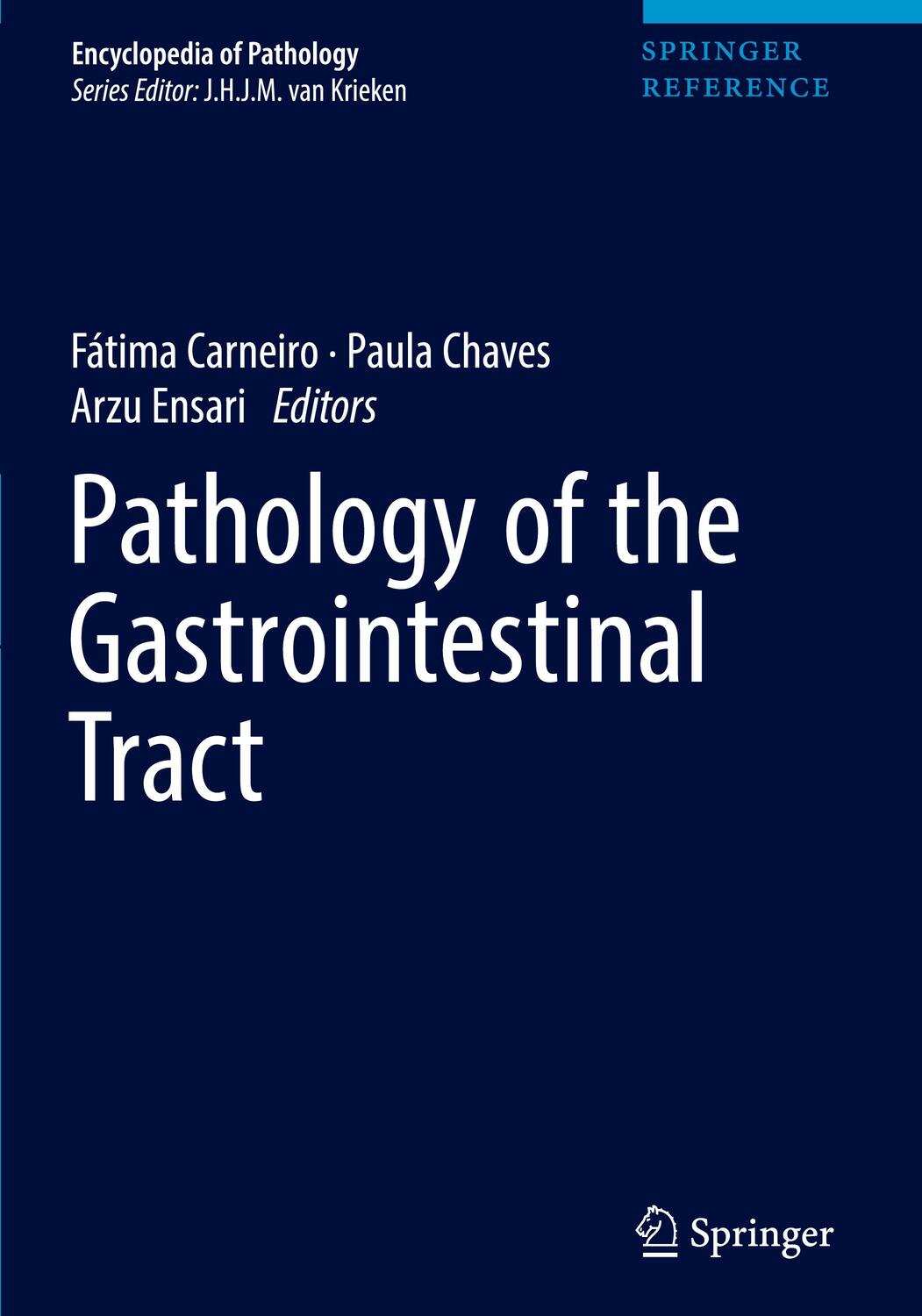 Cover: 9783319405599 | Pathology of the Gastrointestinal Tract | Fatima Carneiro (u. a.)