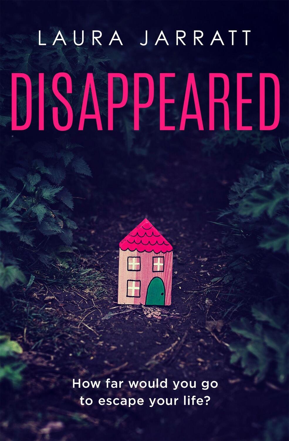Cover: 9781409193821 | Disappeared | Laura Jarratt | Taschenbuch | Kartoniert / Broschiert