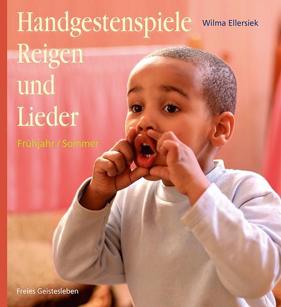 Cover: 9783772526633 | Handgestenspiele, Reigen und Lieder für Kindergarten und erstes...