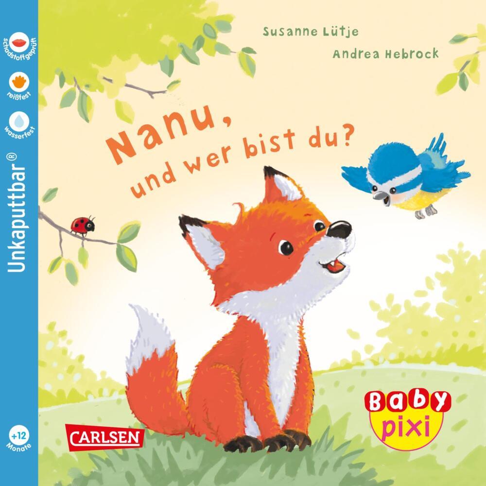 Cover: 9783551062406 | Baby Pixi (unkaputtbar) | Ein Baby-Buch ab 12 Monaten | Susanne Lütje