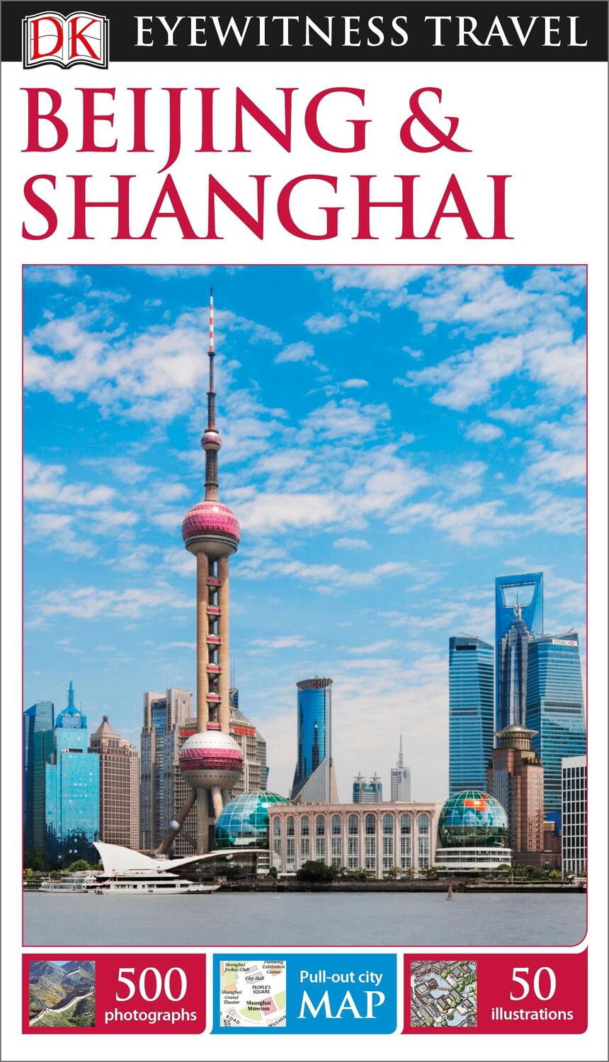 Cover: 9780241196762 | DK Eyewitness Beijing and Shanghai | DK Eyewitness | Taschenbuch