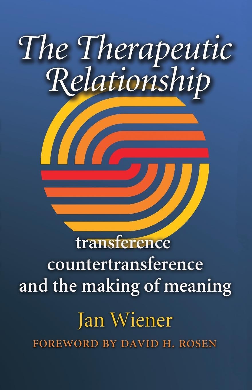 Cover: 9781623495480 | The Therapeutic Relationship | Jan Wiener | Taschenbuch | Paperback