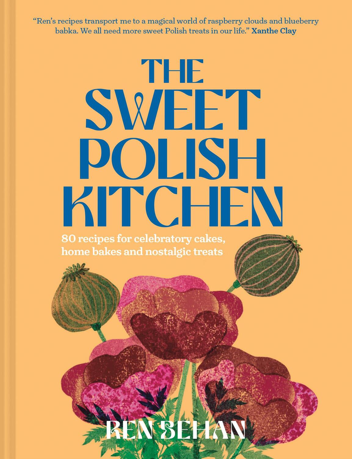 Cover: 9780008590109 | The Sweet Polish Kitchen | Ren Behan | Buch | Englisch | 2024