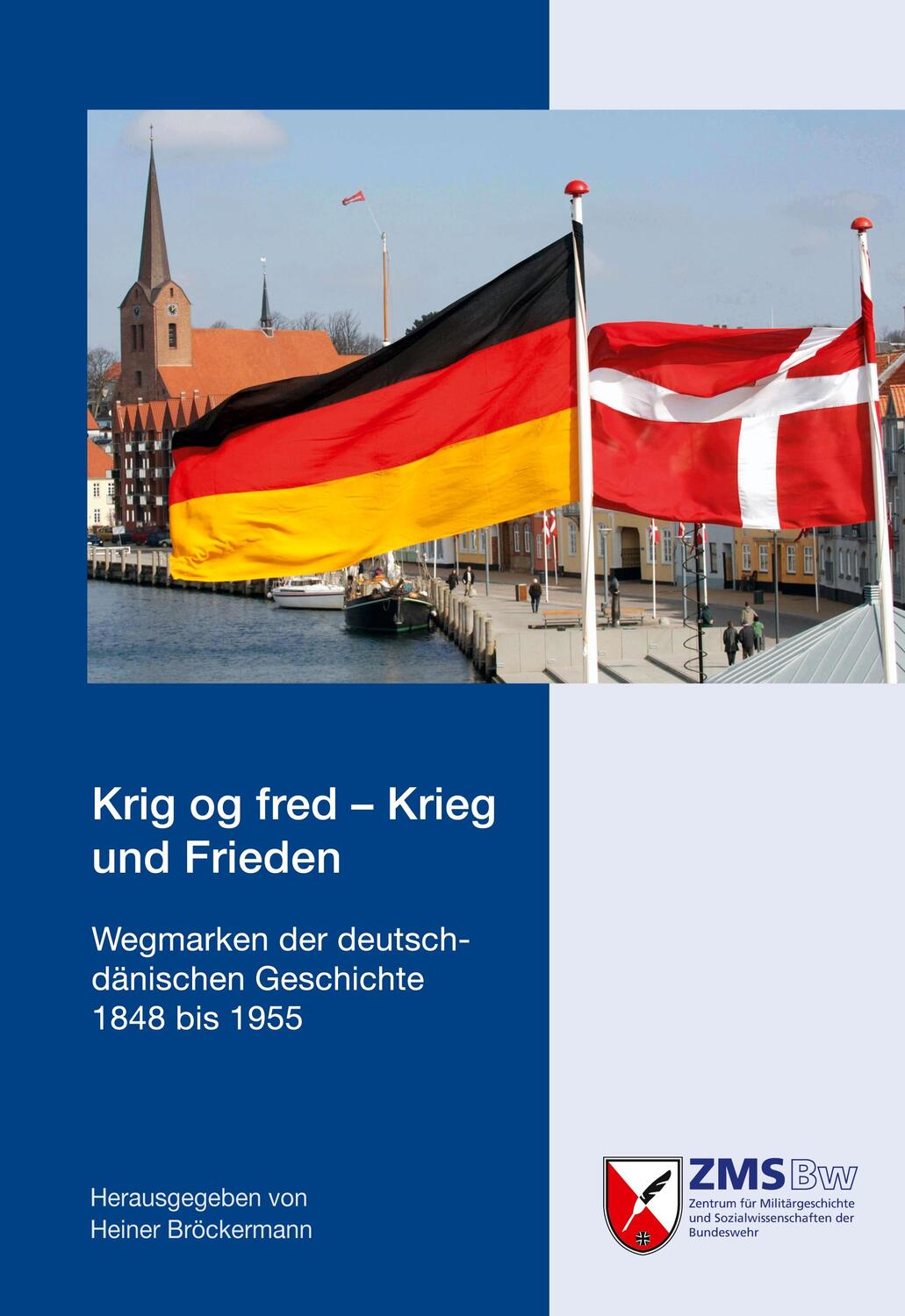 Cover: 9783941571495 | Krig og fred - Krieg und Frieden | Bröckermann Heiner | Taschenbuch