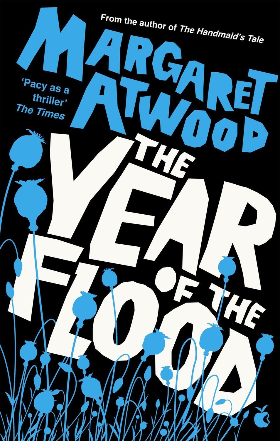 Cover: 9780349004075 | The Year of the Flood | Margaret Atwood | Taschenbuch | 518 S. | 2013