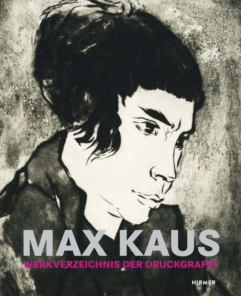Cover: 9783777425276 | Max Kaus | Werkverzeichnis der Druckgrafik | Markus Krause | Buch