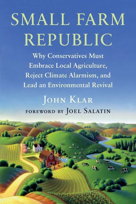 Cover: 9781645022190 | Small Farm Republic | John Klar | Taschenbuch | Englisch | 2023