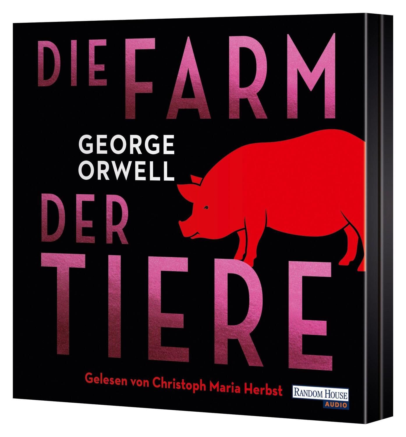 Bild: 9783837155457 | Farm der Tiere | George Orwell | Audio-CD | 4 Audio-CDs | Deutsch