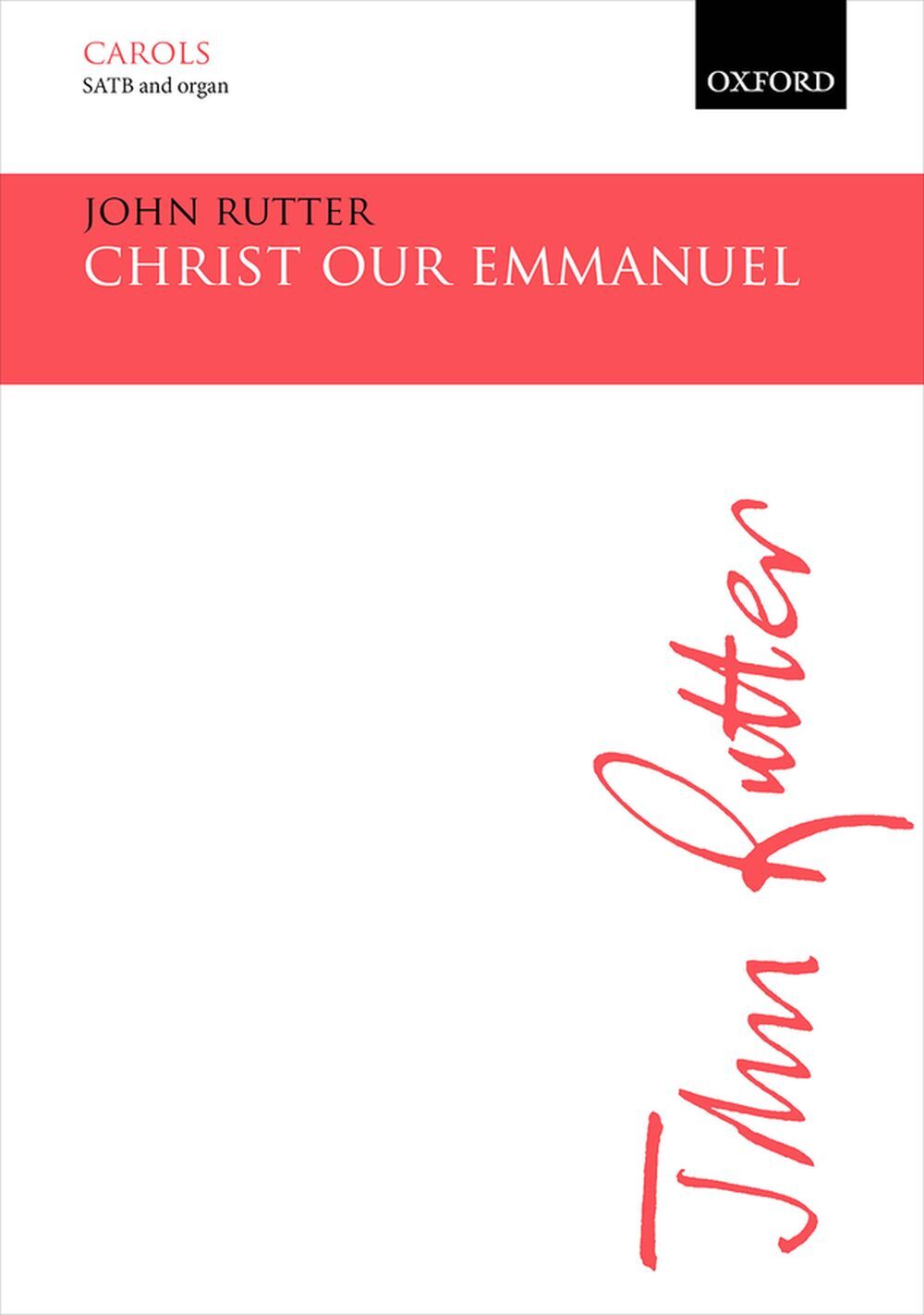 Cover: 9780193540811 | Christ our Emmanuel | John Rutter | Chorpartitur | 2020