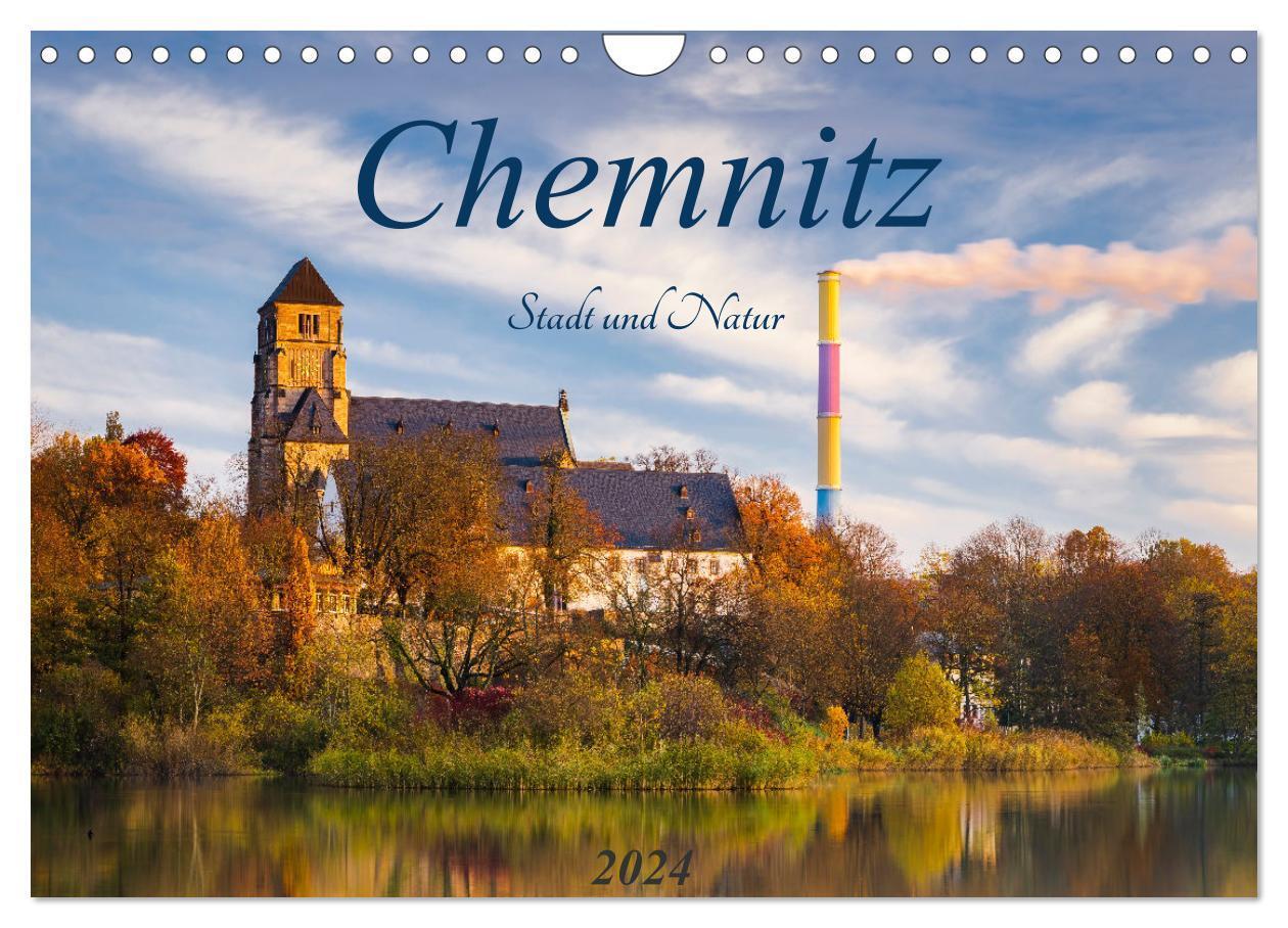 Cover: 9783383670787 | Chemnitz - Stadt und Natur (Wandkalender 2024 DIN A4 quer),...