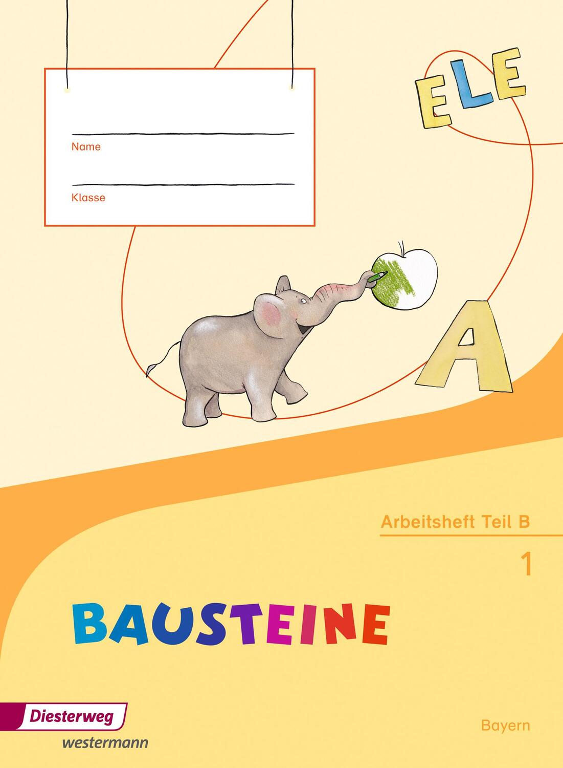 Cover: 9783425141817 | BAUSTEINE Fibel. Arbeitsheft. Bayern | Broschüre | Deutsch | 2014