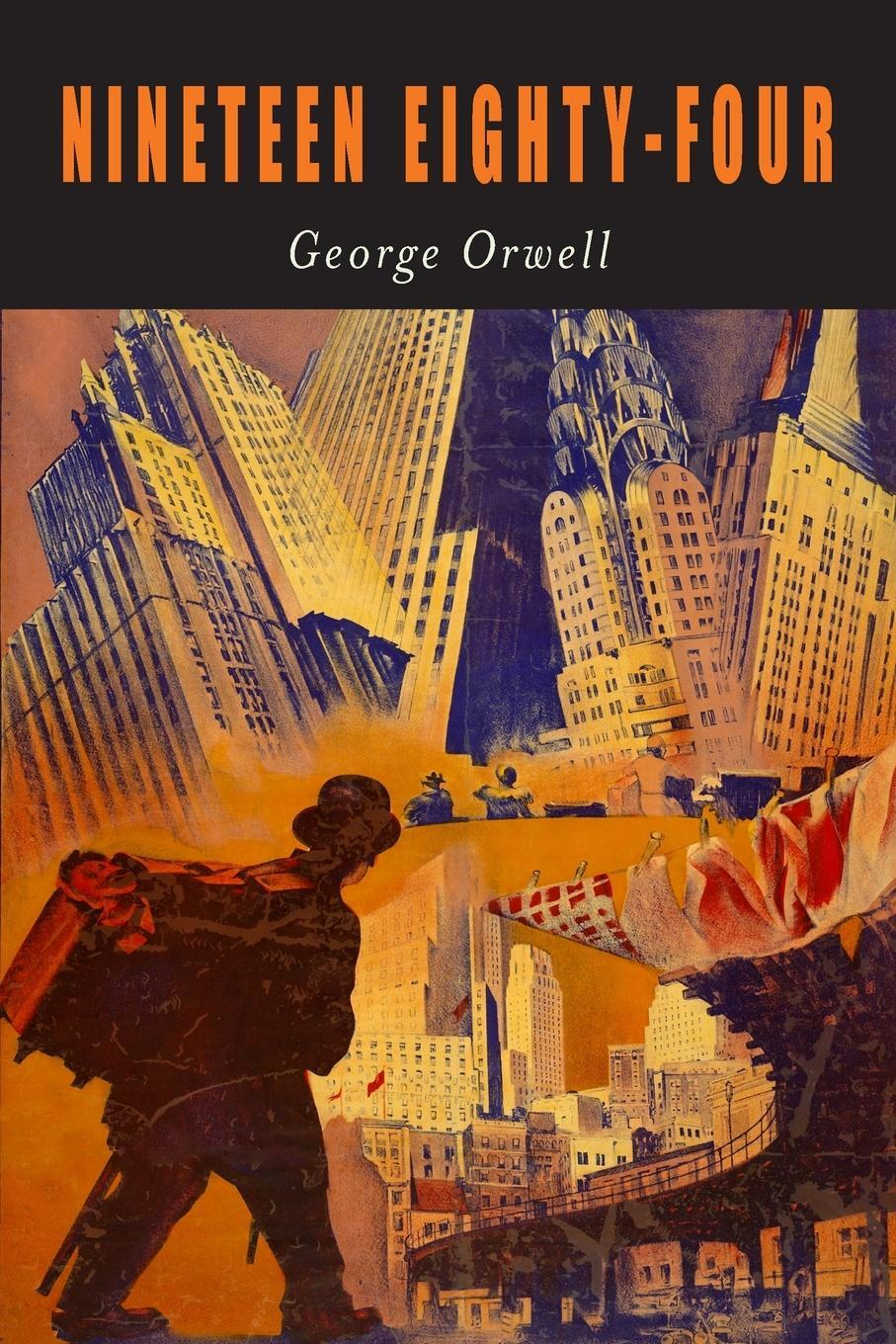 Cover: 9781946963451 | Nineteen Eighty-Four | A Novel [1984] | George Orwell | Taschenbuch