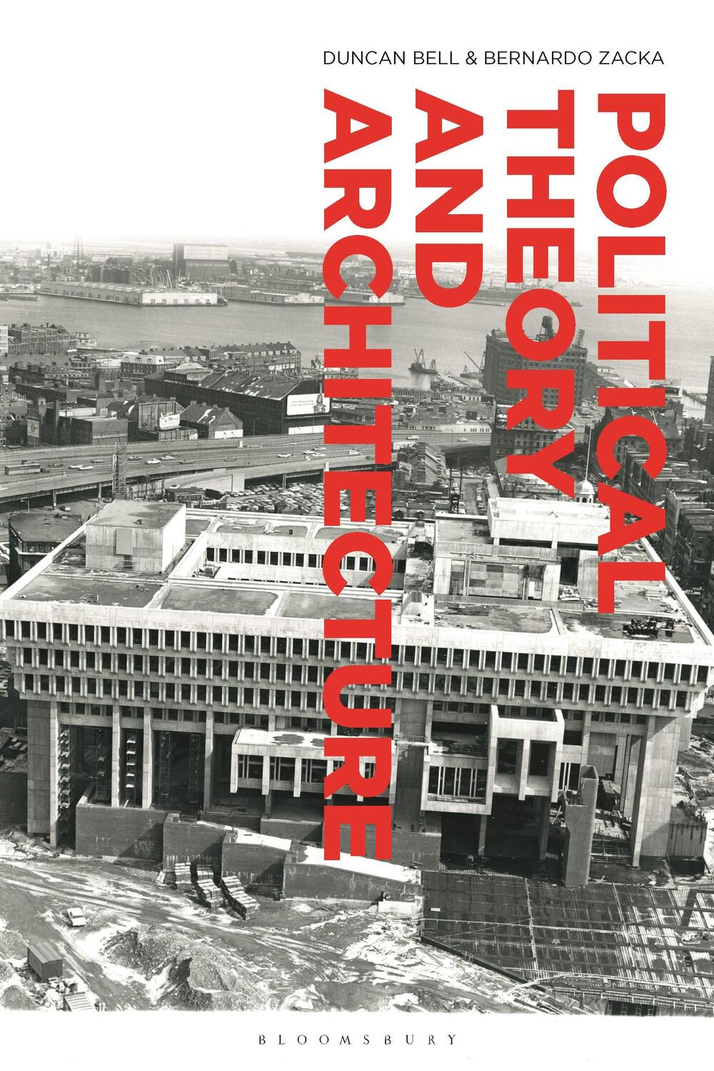 Cover: 9781350250826 | Political Theory and Architecture | Duncan Bell (u. a.) | Taschenbuch