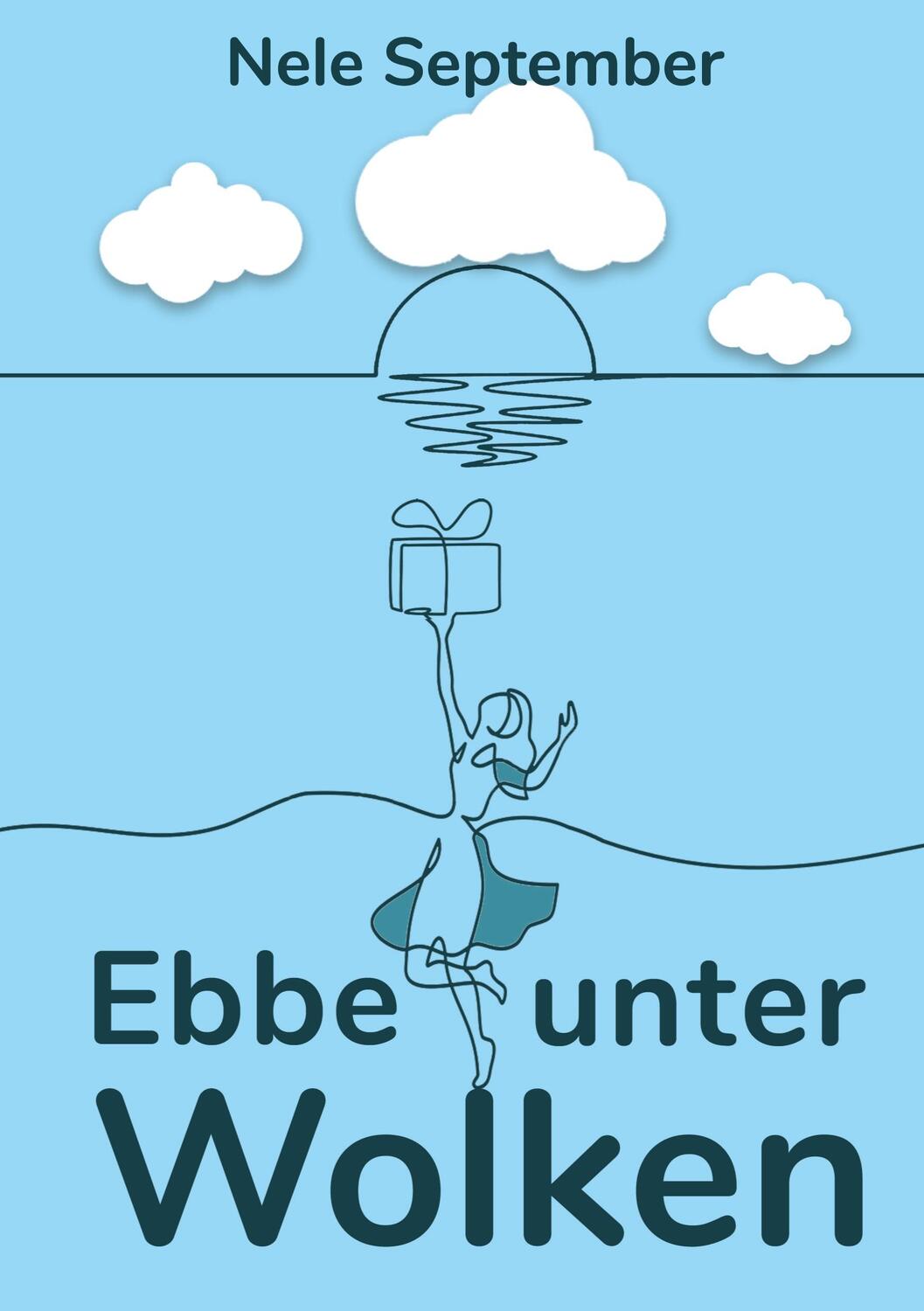 Cover: 9783738633573 | Ebbe unter Wolken | Nele September | Taschenbuch | 204 S. | Deutsch