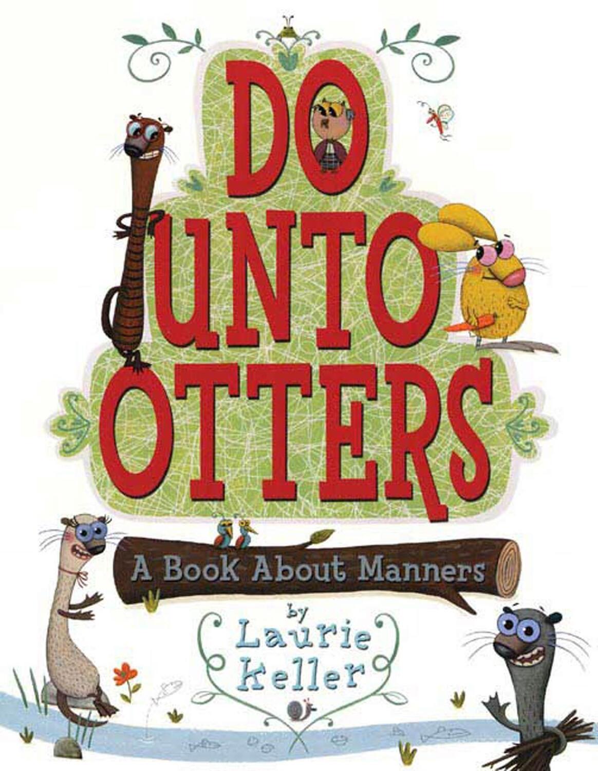 Cover: 9780805079968 | Do Unto Otters | A Book about Manners | Laurie Keller | Buch | 2007